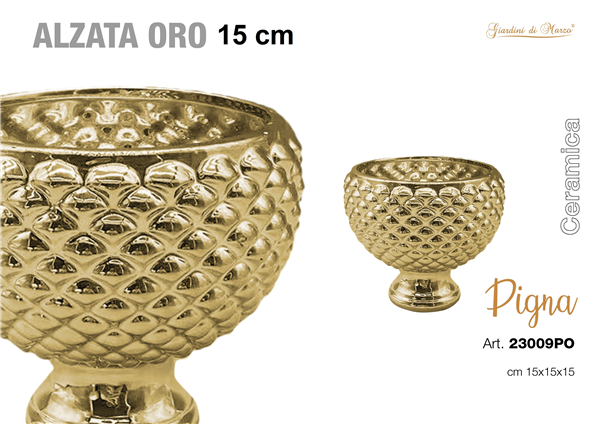 ALZATA PIGNA 15 CM ORO