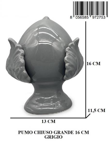 PUMO CHIUSO GRANDE 16 CM GRIGIO